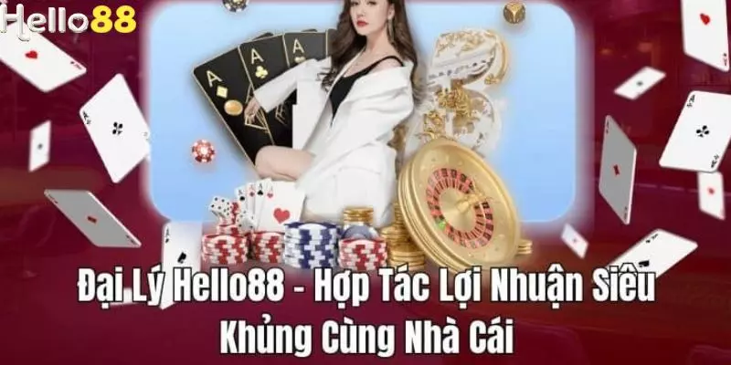 Khi trở thành đại lý HELLO88 bạn sẽ là đối tác của nhà cái