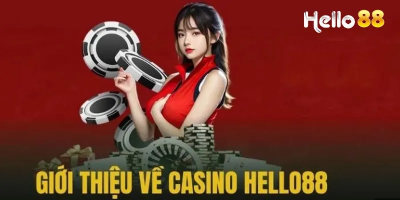 Đầu tư thắng lớn cùng sảnh EVO tại casino HELLO88