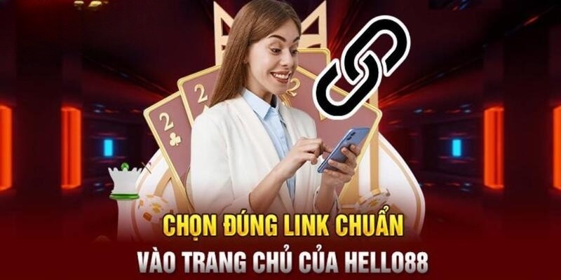 Cách xử lý chặn link vào Hello88 dễ dàng